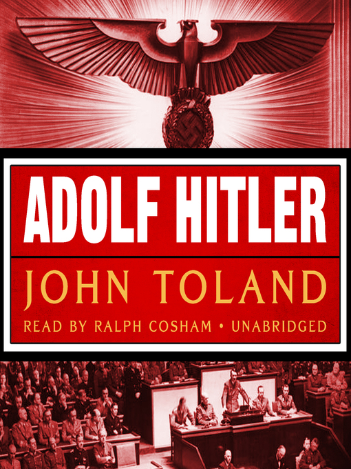 Title details for Adolf Hitler by John Toland - Wait list